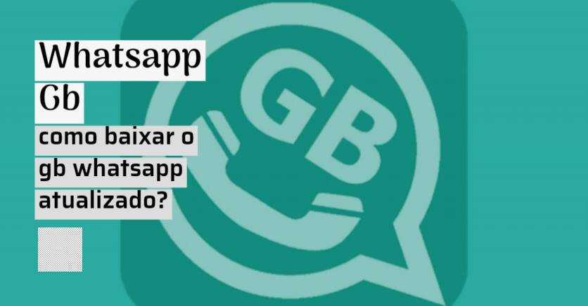 Como baixar o GB WhatsApp atualizado.jpg