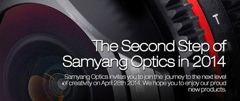 samyangteaser - Samyang Announcing 3 Lenses on April 28th, 2014