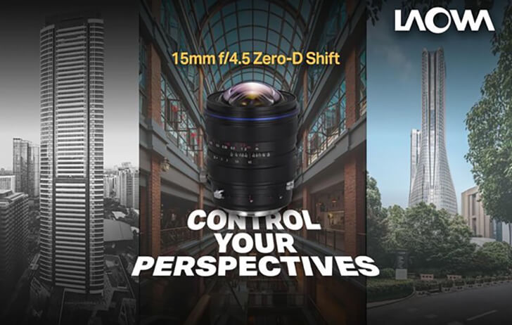 laowa15tilt - Venus Optics announce the new Laowa 15mm f/4.5 Zero-D Shift Lens – World’s Widest Shift Lens for Full Frame Cameras