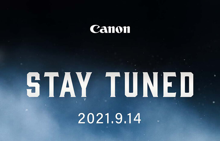 r3announcement - Canon Hong Kong confirms September 14, 2021 announcement date for the Canon EOS R3