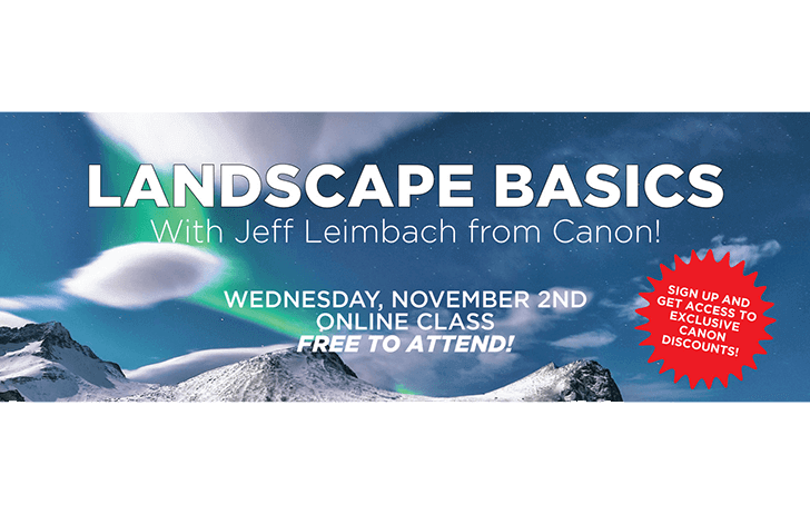 mpexevent - Join MPEX for Landscape Basics with Jeff Leimbach from Canon on November 2, 2022, and get access to exclusive Canon deals
