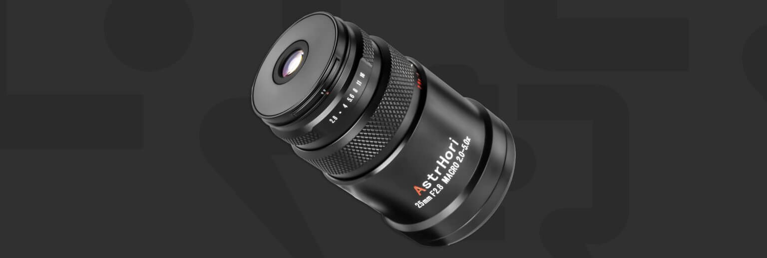 astrhori25mm 1536x518 - AstrHori to launch RF 25mm f/2.8 2x-5x Macro Lens for $249